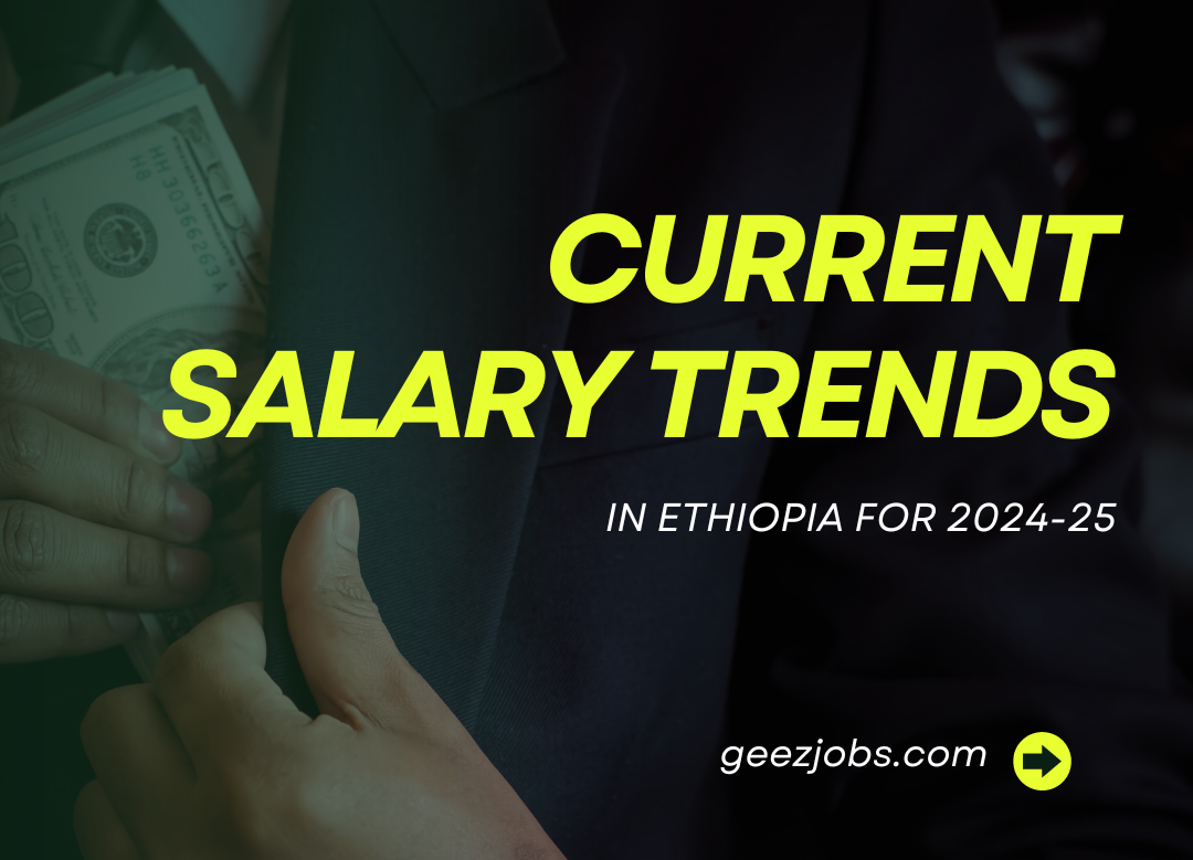 current salary trends ethiopia